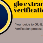 glo extracts verification