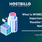 What is WHMCS and Is It Important for Linux Reseller Hosting in Netherlands?